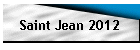 Saint Jean 2012