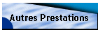 Autres Prestations